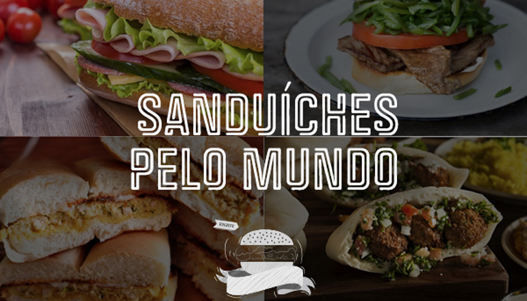 13 Sabores de sanduíches únicos de cada país